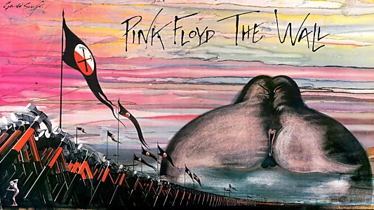 Pink Floyd: The Wall