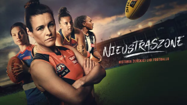 Fearless: The Inside Story of the AFLW