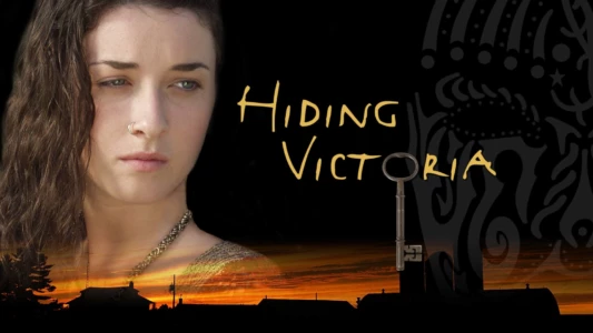 Watch Hiding Victoria Trailer