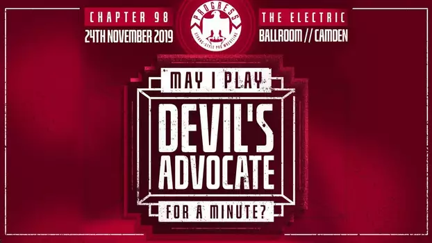 PROGRESS Chapter 98: May I Play Devil's Advocate For A Minute?