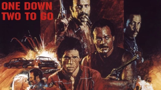 Watch One Down, Two to Go Trailer