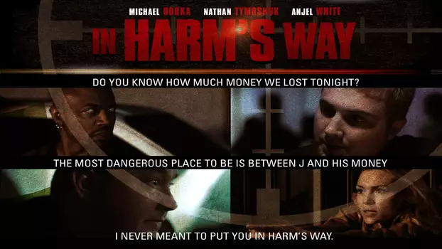 In Harm's Way