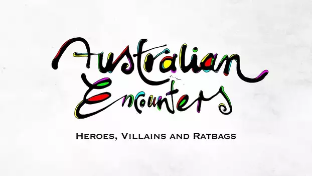Australian Encounters