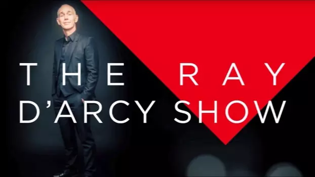 Watch The Ray D'Arcy Show Trailer