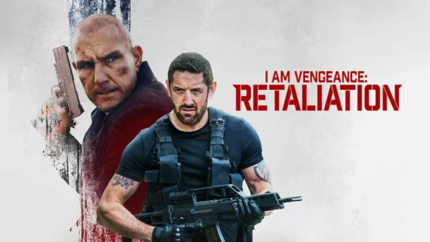 Watch I Am Vengeance: Retaliation Trailer