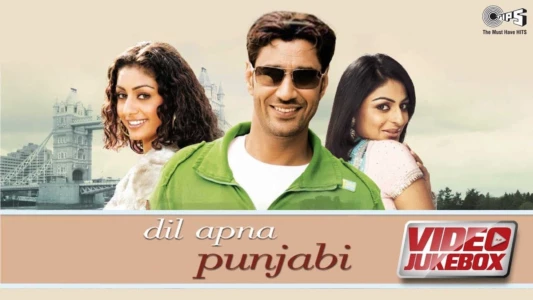Watch Dil Apna Punjabi Trailer