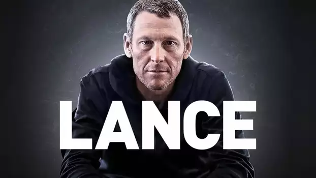 Watch Lance Trailer