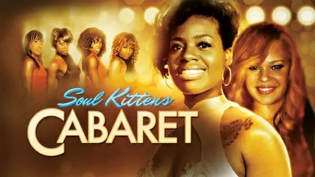 Watch Soul Kittens Cabaret Trailer