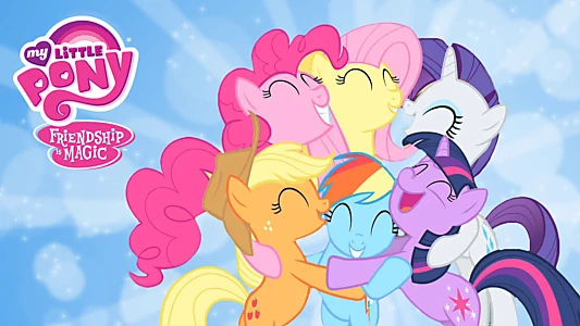 My Little Pony: Friendship Is Magic