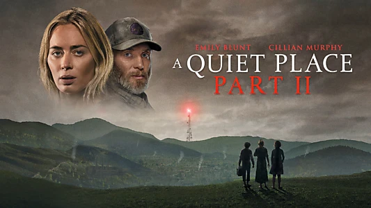 A Quiet Place Part II