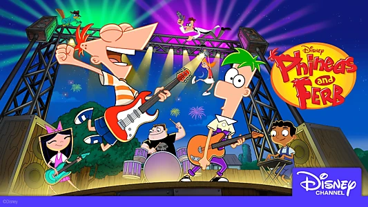 Phineas and Ferb
