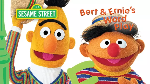 Watch Sesame Street: Bert & Ernie's Word Play Trailer
