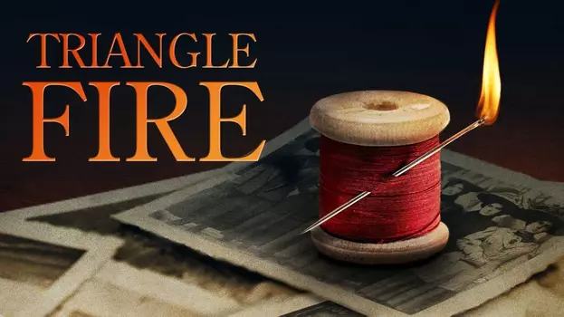 Watch Triangle Fire Trailer