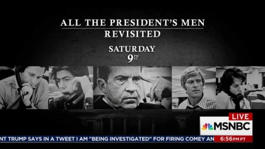 Watch All the President's Men Revisited Trailer