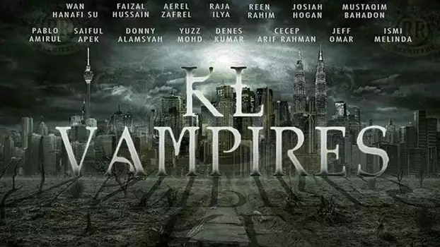 Watch KL Vampires Trailer