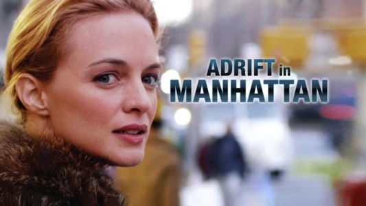 Watch Adrift in Manhattan Trailer