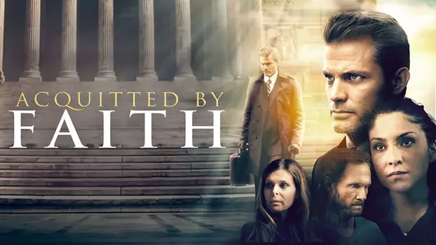 Watch Acquitted by Faith Trailer