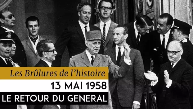 De Gaulle : le retour