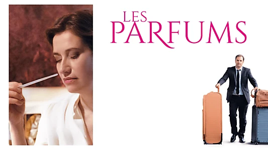 Watch Perfumes Trailer