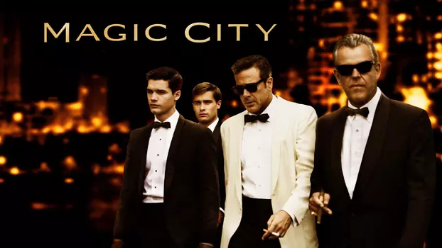 Watch Magic City Trailer