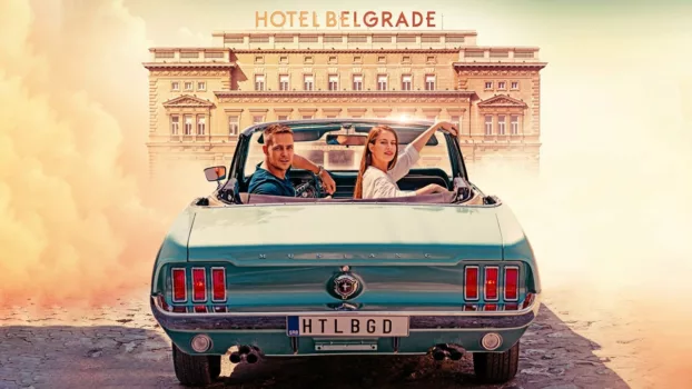 Watch Hotel Belgrade Trailer