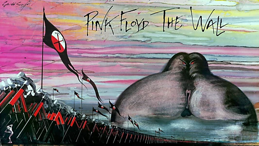 Pink Floyd: The Wall