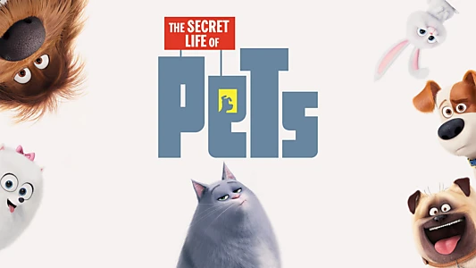 The Secret Life of Pets