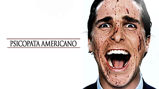 American Psycho