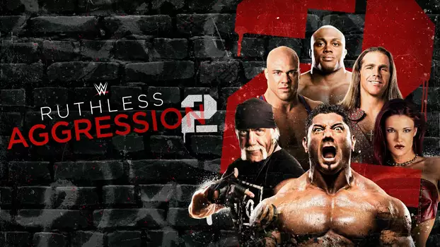 Watch Ruthless Aggression Trailer