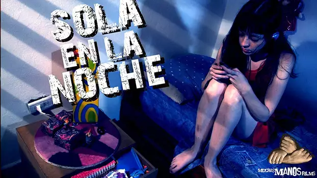 Watch Sola en la Noche Trailer