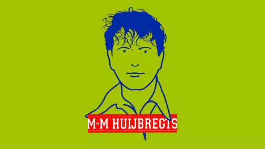 Marc-Marie Huijbregts: M-M Huijbregts