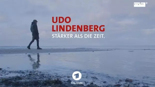 Udo Lindenberg: Stärker als die Zeit