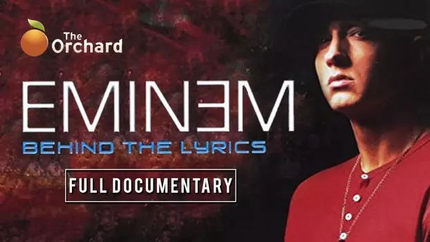 Watch Eminem Behind the Lyrics Trailer