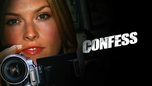 Watch Confess Trailer