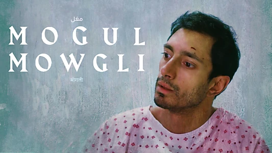 Watch Mogul Mowgli Trailer