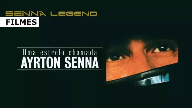 A Star Named Ayrton Senna