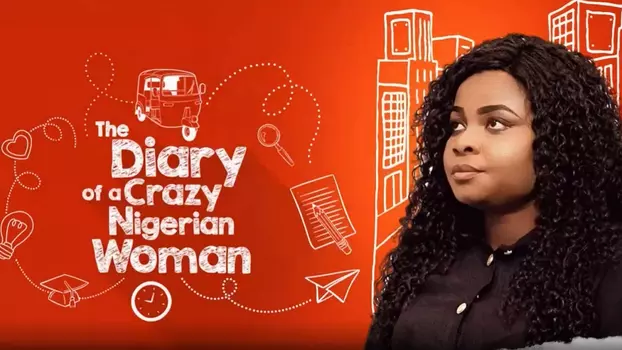 The Diary of A Crazy Nigerian Woman