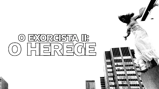 Exorcist II: The Heretic