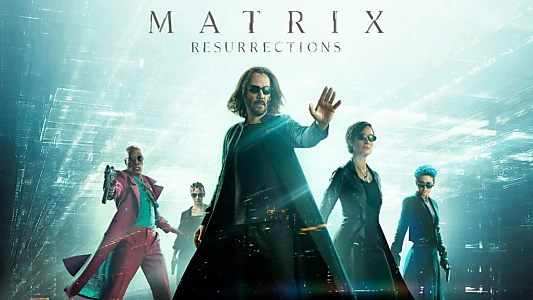 The Matrix Resurrections