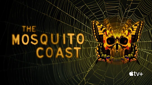 The Mosquito Coast