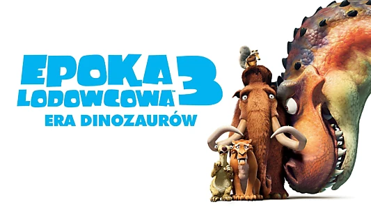 Ice Age: Dawn of the Dinosaurs