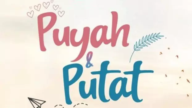 Puyah & Putat