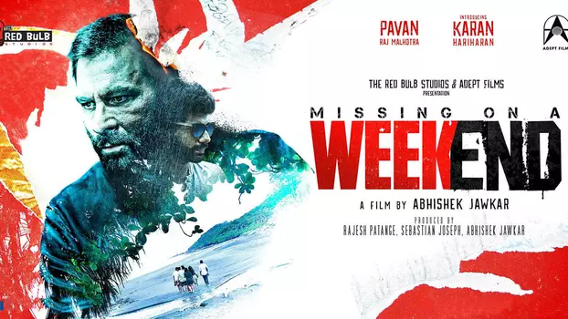 Watch Missing on a Weekend Trailer