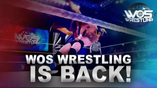 Watch WOS Wrestling Trailer