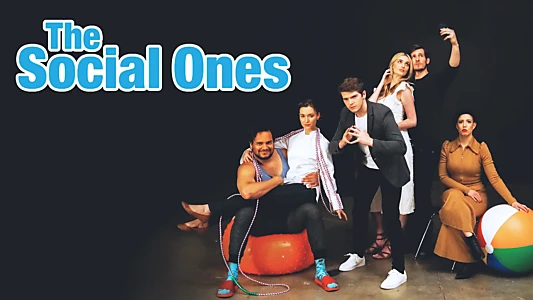 Watch The Social Ones Trailer