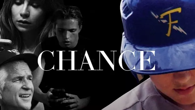 Watch Chance Trailer
