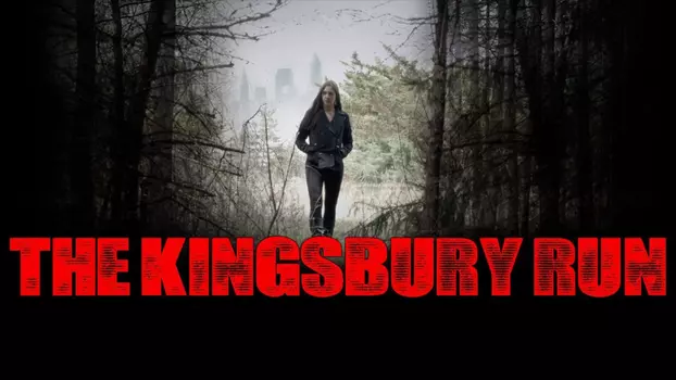 Watch The Kingsbury Run Trailer