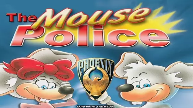 The Mouse Police