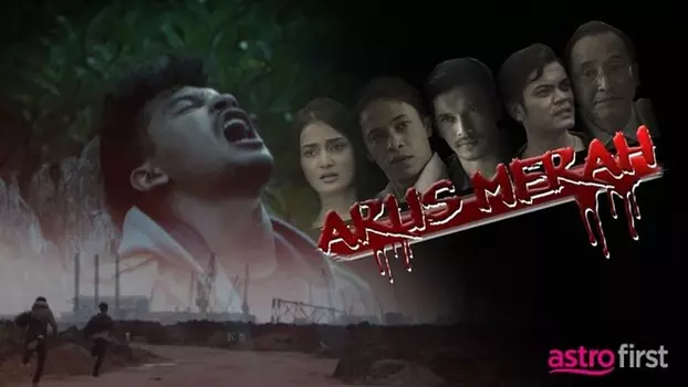 Watch Arus Merah Trailer