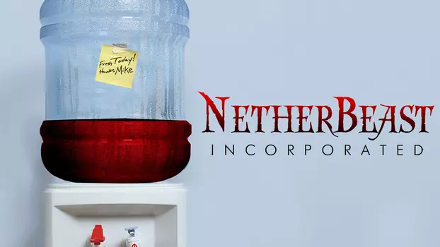Watch Netherbeast Incorporated Trailer